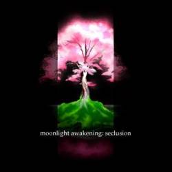 Moonlight Awakening : Seclusion